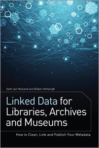 Image of book cover for Linked Data for Libraries, Archives and Museums